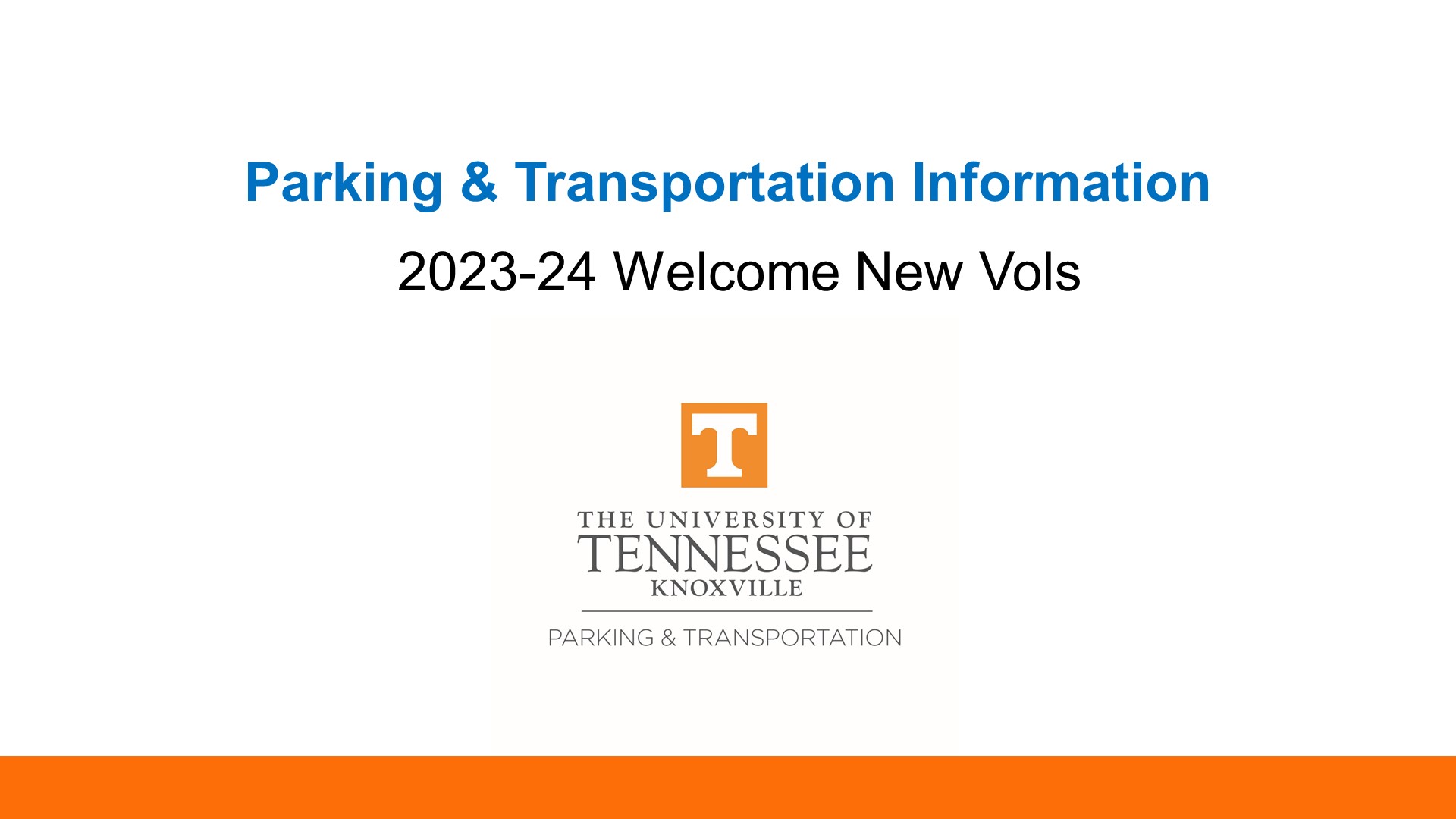 Parking and Transportation for New Vols